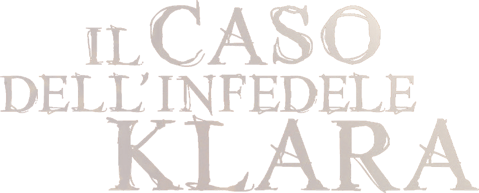 Il caso dell'infedele Klara - Film Mediaset Infinity