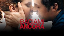 Baciami ancora