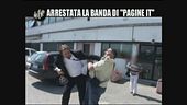 CASCIARI: Arrestata la banda di "Pagine it"
