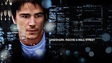 Land Shark: Rischio a Wall Street