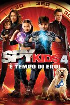 Spy kids 4: e' tempo di eroi