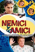 Nemici amici - I promessi suoceri