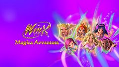 Winx Club - Magica avventura