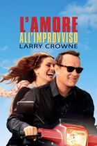 L'amore all'improvviso - Larry Crowne