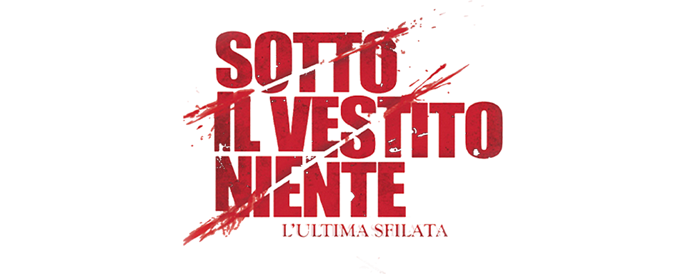 Sotto il vestito niente - L'ultima sfilata - Film Mediaset Infinity