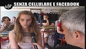 LUCCI: Senza cellulare e Facebook