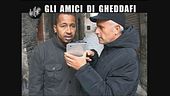 LUCCI: Gli amici di Gheddafi