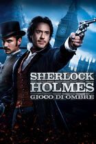 Sherlock Holmes - Gioco di ombre