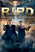R.I.P.D. - Poliziotti dall'aldilà