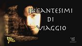 Incantesimi di viaggio