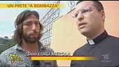 Un prete a bombazza