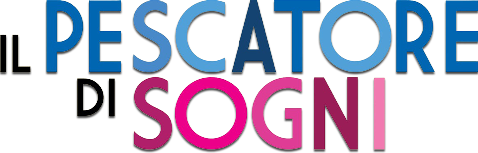 Il pescatore di sogni - Film Mediaset Infinity