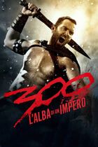 300: l'alba di un impero