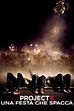 Trailer - Proget x - una festa che spacca vm 14