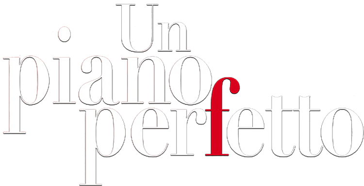 Un piano perfetto - Film Mediaset Infinity