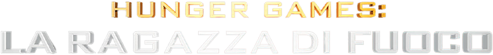 Hunger games - La ragazza di fuoco - Film Mediaset Infinity