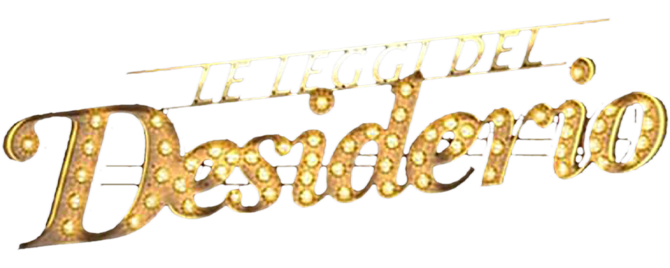 Le leggi del desiderio - Film Mediaset Infinity