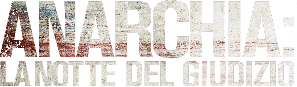 Anarchia - La notte del giudizio - Film Mediaset Infinity