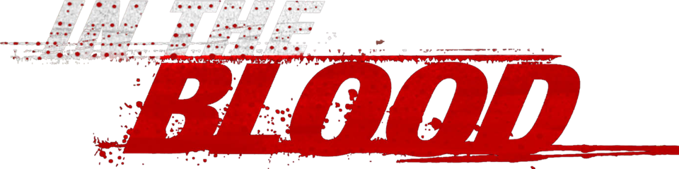 In the blood - Film Mediaset Infinity