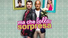 Ma che bella sorpresa