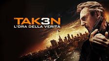 Taken 3 - L'ora della verità