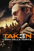 Taken 3 - L'ora della verità