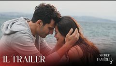 Segreti di famiglia 3: il trailer