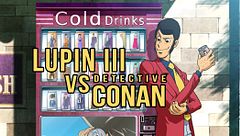 Lupin III vs Detective Conan