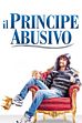 Trailer - Il principe abusivo