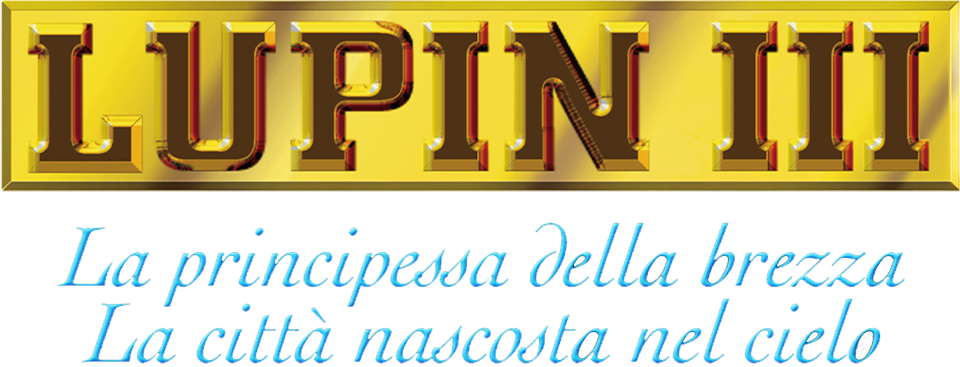 Lupin III: la principessa della brezza, la città nascosta nel cielo - Film Mediaset Infinity