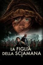 La figlia della sciamana