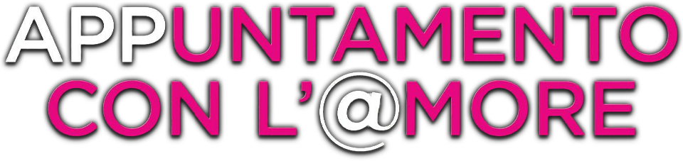 Appuntamento con l'@more - Film Mediaset Infinity