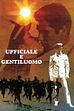 Trailer - Ufficiale e gentiluomo