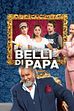 Trailer - Belli di papa'