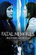 Trailer - Fatal memories - ricordi mortali