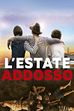 Trailer - L'estate addosso