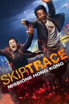 Skiptrace - Missione Hong Kong