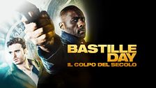 Bastille day: Il colpo del secolo