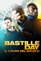 Bastille day: Il colpo del secolo