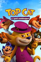 Top Cat e i gatti combinaguai