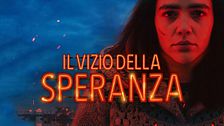 Il vizio della speranza