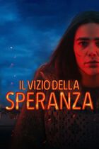 Il vizio della speranza