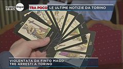 Truffa esoterismo a Torino: violentata da finto mago