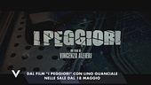 "I Peggiori"