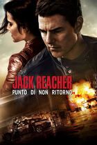 Jack Reacher: Punto di non ritorno