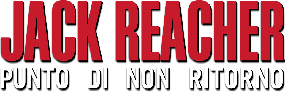 Jack Reacher: Punto di non ritorno - Film Mediaset Infinity