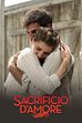 Speciale "Sacrificio d'Amore"