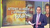 Mago Gabriel contro i "maghi" truffatori