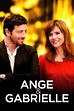 Trailer - Ange & Gabrielle - amore a sorpresa