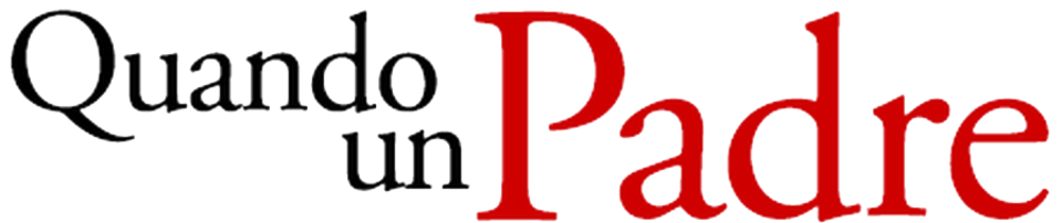 Quando un padre - Film Mediaset Infinity